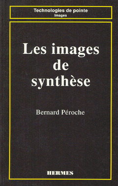 Cover of the book Les images de synthèse