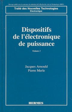 Couverture de l’ouvrage Dispositifs de l'électronique de puissance - Volume 2
