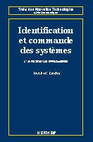 Couverture de l’ouvrage Identification et commande des systémes, 2é Ed.