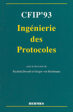Couverture de l’ouvrage CFIP'93 : ingénierie des protocoles
