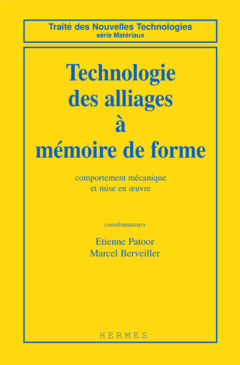 Cover of the book Technologie des alliages à mémoire de forme