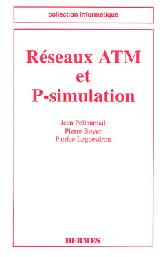 Couverture de l'ouvrage Réseaux ATM et P-simulation