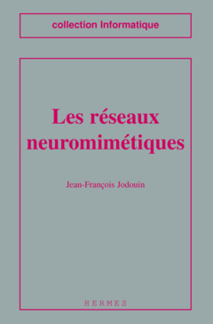 Cover of the book Les réseaux neuromimétiques