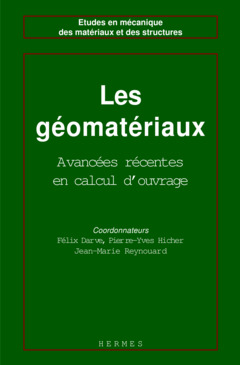 Couverture de l’ouvrage Les géomatériaux - Volume 1