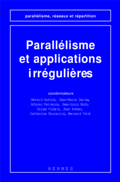Couverture de l’ouvrage Parallélisme et applications irrégulières