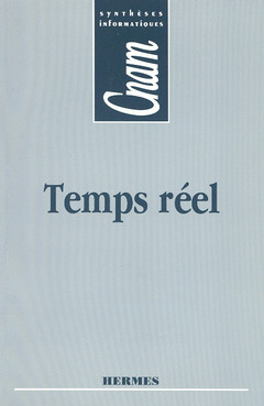 Cover of the book Temps réel. Spécification et conception des systèmes temps réel