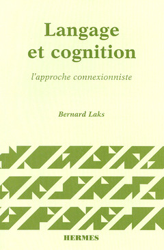 Cover of the book Langage et cognition, l'approche connexionniste