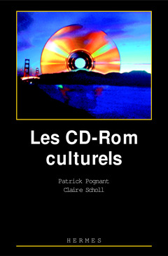 Couverture de l’ouvrage Les CD-ROM culturels