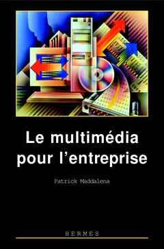 Cover of the book Le multimédia pour l'entreprise