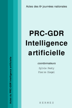 Couverture de l’ouvrage PRC-GDR intelligence artificielle (Actes des 6es journées nationales)