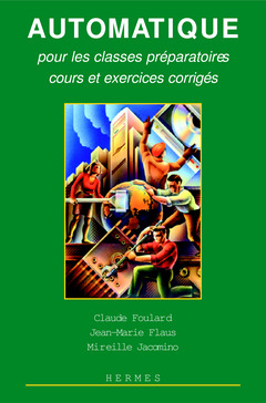 Cover of the book Automatique pour les classes préparatoires, cours et exercices corrigés