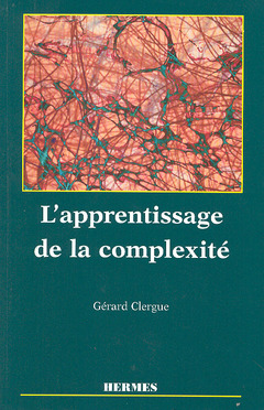 Couverture de l’ouvrage L'apprentissage de la complexité