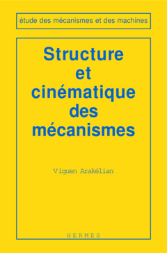 Couverture de l’ouvrage Structure et cinématique des mécanismes