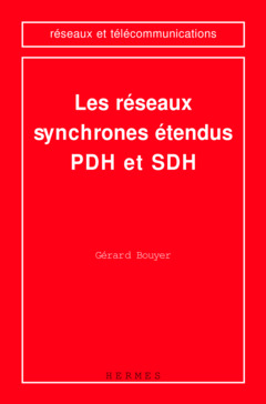 Cover of the book Les réseaux synchrones étendus PDH et SDH