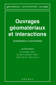 Couverture de l'ouvrage Ouvrages géomatériaux et interactions