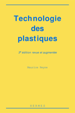 Couverture de l'ouvrage Technologie des plastiques
