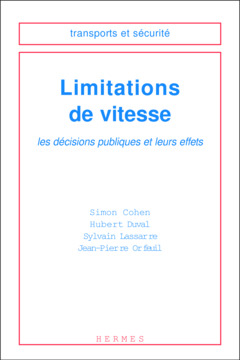 Cover of the book Limitations de vitesse : les décisions publiques et leurs effets
