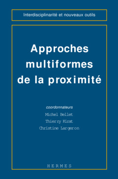 Cover of the book Approches multiformes de la proximité