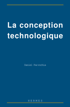 Cover of the book La conception technologique