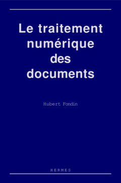 Cover of the book Le traitement numérique des documents