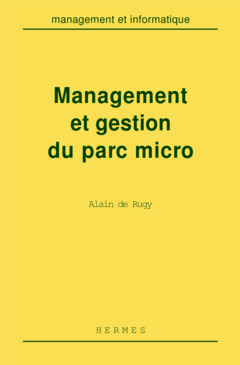 Couverture de l’ouvrage Management et gestion du parc micro