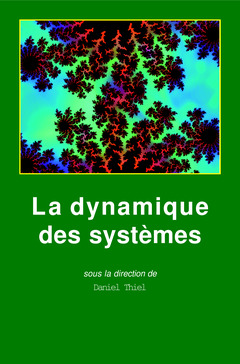 Couverture de l’ouvrage La dynamique des systèmes