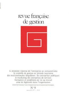 Couverture de l’ouvrage Revue française de gestion N°9 mars avril 1977