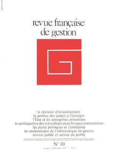 Couverture de l'ouvrage Revue française de gestion N°10 mai-juin /juillet-août 1977