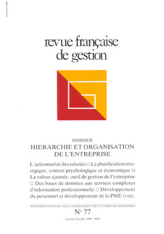 Couverture de l’ouvrage Revue française de gestion N°77 janvierfévrier 1990