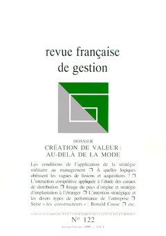 Couverture de l’ouvrage Revue française de gestion N°122 janvier février 1999. Création de valeur : audelà de la mode