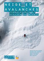 Cover of the book Neige et avalanches, connaissance et gestion du risque (DVD)