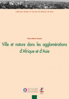 Cover of the book Ville et nature dans les agglomérations d'Afrique et d'Asie