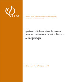 Couverture de l’ouvrage Systèmes d'information de gestion pour les institutions de microfinance. Guide pratique (Coll. outil technique, N° 1) (Classeur)