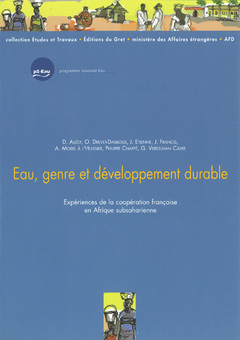 Couverture de l’ouvrage Eau, genre et développement durable. Expériences de la coopération française en Afrique subsaharienne (Coll. Études & travaux, 23)