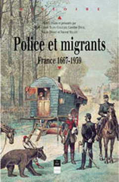 Couverture de l’ouvrage POLICE ET MIGRANTS EN FRANCE