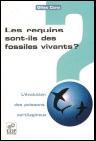Cover of the book Les requins sont-ils des fossiles vivants ? L'évolution des poissons cartilagineux
