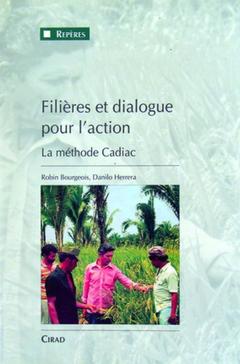 Couverture de l’ouvrage Filières et dialogue pour l'action