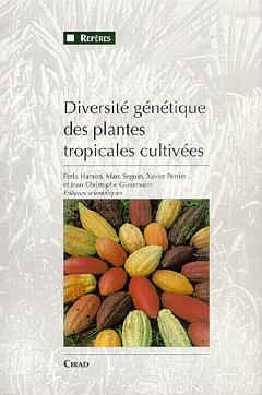 Cover of the book Diversité génétique des plantes tropicales cultivées
