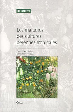 Cover of the book Les maladies des cultures pérennes tropicales