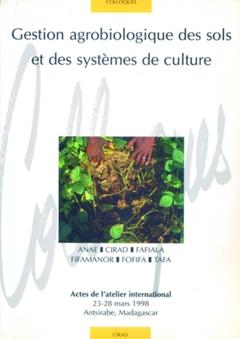 Couverture de l’ouvrage Gestion agrobiologique des sols et des systèmes de culture