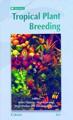 Couverture de l’ouvrage Tropical Plant Breeding