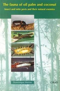 Couverture de l’ouvrage The fauna of oil palm and coconut