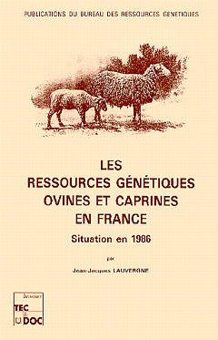 Couverture de l'ouvrage Les ressources génétiques ovines et caprines en France :situation en 1986