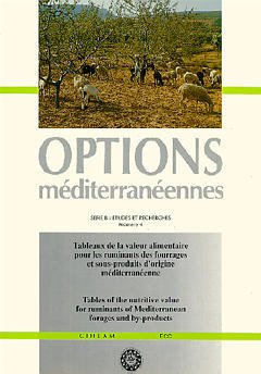 Couverture de l’ouvrage Tableaux de la valeur alimentaire pour les ruminants des fourrages et sousproduits d'origine méditerranéenne (Série B Numéro 4)