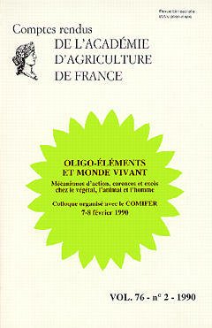 Couverture de l’ouvrage Oligo-éléments et monde vivant (Colloque COMIFER 7-8 Fev 1990)VOL 76-N°2-1990