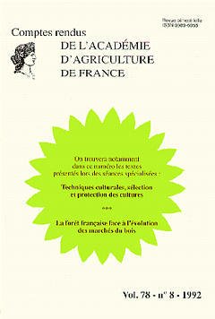 Couverture de l’ouvrage Techniques culturales, sélection & protection des cultures - La foret française face à l'évolution des produits du bois - Vol.78 N°8 1992