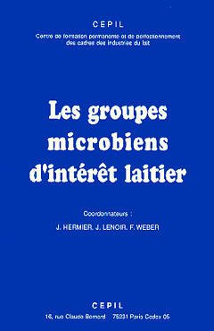 Cover of the book Les groupes microbiens d'intérêt laitier