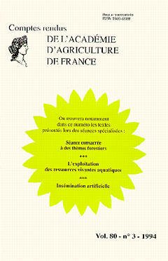 Couverture de l’ouvrage Séance consacrée à des thèmes forestiers L'exploitation des ressources vivantes aquatiques - Insémination artificielle Vol. 80 - N°3 - 1994