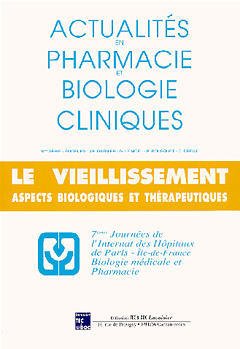 Couverture de l’ouvrage Actualités en pharmacie et biologie cliniques 8° série : Le vieillissement