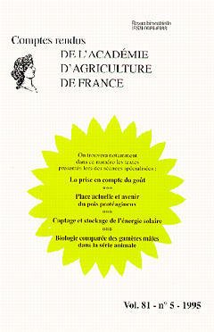 Cover of the book La prise en compte du gout , place actuelle et avenir du pois protégianeux (Comptes-Rendus AAF Vol.81 N°5 1995)